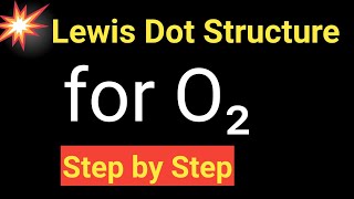 O2 Lewis Structure||Lewis Dot Structure for Oxygen Gas(O2)||O2 Electron Dot Structure