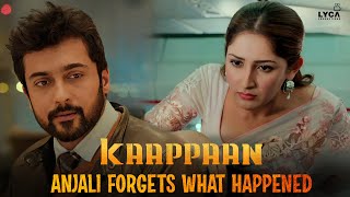 Kaappaan Movie Scene - Anjali forgets what happened | Suriya | Arya | Sayyeshaa | Lyca Productions