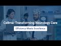 Cellma for Neurology: Simplifying Patient Management and Enhancing Care