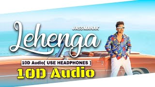 Lehanga | 10D songs | 8d audio | Jass Manak | bass boosted |10d songs hindi
