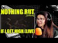 Nothing But Thieves - If I Get High (Live Session) | Reaction