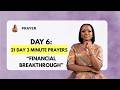 Day 6: Prayer For Business Owner | Financial Breakthrough