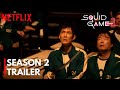 Squid game Season 2 | Official Trailer | Netflix