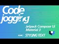 Kotlin With Jetpack Compose Ui And Material 3: Styling Text Component