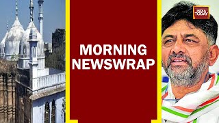 Gyanvapi Mosque Or Mandir?; Complete Congress Meltdown Ahead Of Karnataka Polls | Morning Newswrap