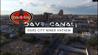 Dave Canal   Duke City Niner Anthem