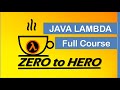 Java Lambda and Stream Full Course | Zero to Hero | Complete Course