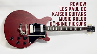 Review - Guitarra Kaiser Guitars, Music Kolor, Gëhring Pickups