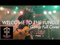 Welcome To The Jungle /  Guns N' Roses Guitar Full Cover by Marslash 4K