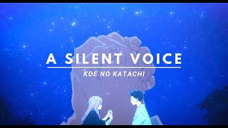 A Silent Voice (Koe no Katachi) // CUCO - Lover Is A Day [AMV/Edit]