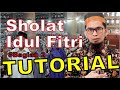 Tutorial Sholat Idul Fitri Ustadz Adi Hidayat Lc, MA. Bagian 2