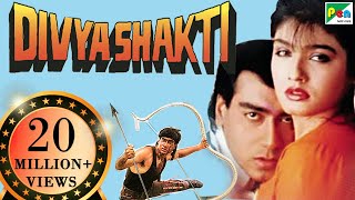 Divya Shakti | Full Movie | Ajay Devgan, Raveena Tandon, Amrish Puri | HD 1080p Divya Shakti | Full Movie | Ajay Devgan, Raveena Tandon, Amrish Puri | HD 1080p