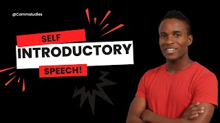 Introductory Speech Example - Components of Self-Concept