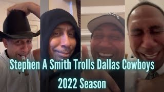 Stephen A Smith Trolls Dallas Cowboys 2022 Season