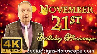 November 21 Zodiac Horoscope and Birthday Personality | November 21st Birthday Personality Analysis