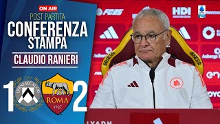 CONFERENZA RANIERI post UDINESE-ROMA 1-2 | LE PAROLE DI RANIERI 26/01