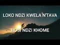 hosi unga ndzi tsiki letra lokondzikwelantava