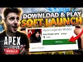 DOWNLOAD And PLAY Apex Legends Mobile SOFT LAUNCH (Easy Guide)