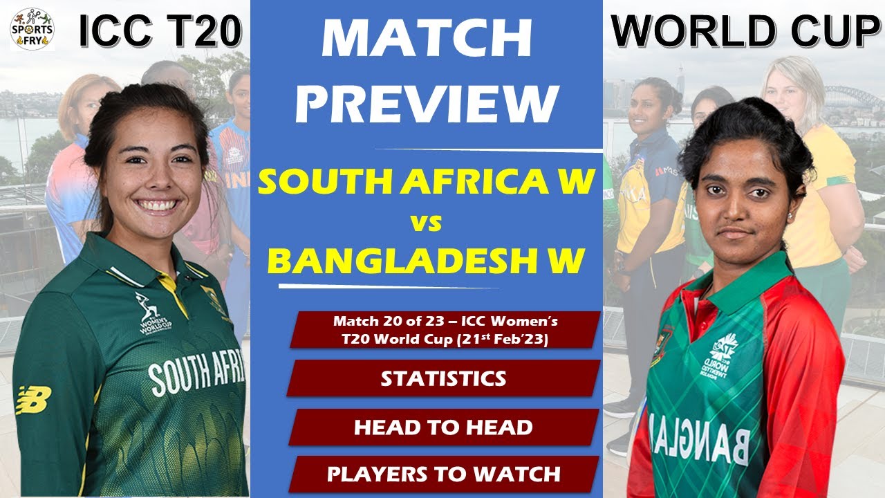 South Africa Women Vs Bangladesh Women I 20th T20 Match I ICC Women's ...