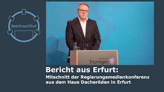 Bericht aus Erfurt: Mitschnitt der Regierungsmedienkonferenz aus dem Haus Dacheröden in Erfurt