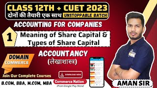 Share Capital | Accounting for Companies | Cuet UG & PG Classes 2024 | cuet entrance 2024