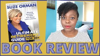 Suze Orman The Utimate Retirement Guide for 50+ Book Review | Social Security | Retirement Age