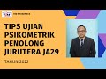 Tips Ujian Psikometrik Penolong Jurutera JA29 Sesi Julai 2022 - session 1.0