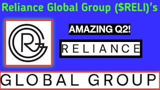 Reliance Global Group ($RELI)'s AMAZING Q2!