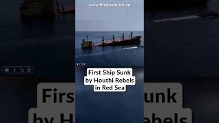 First Ship Sunk by Houthi Rebels in Red Sea #redsea #yemen #houthis #iran #middleeast #geopolitics