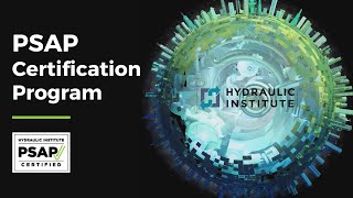 PSAP Certification Program | Hydraulic Institute