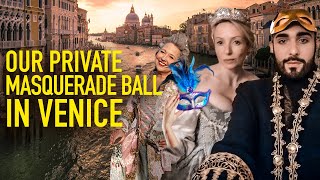 VENICE: Private Masquerade Ball! MOVE TO ITALY