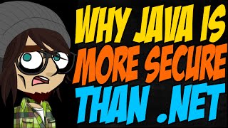 Why Java is More Secure than .Net