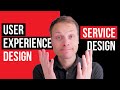 User Experience Design and Service Design, what’s the difference!?