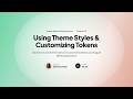 Angular Material Theming System Course - Chapter 05: Using Theme Styles & Customizing Tokens