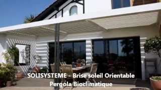 Réalisations SOLISYSTEME  Brise Soleil Orientable - Pergola Bioclimatique