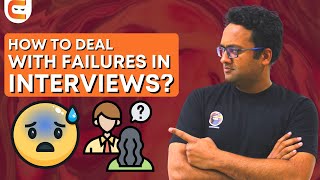 How to Deal with Failures in Interviews? #shorts