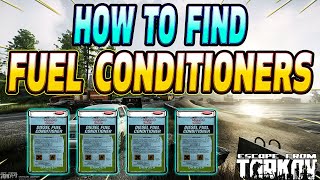 The Best Way To Find Fuel Conditioners - Escape From Tarkov