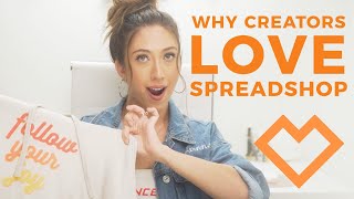 Why Creators Love Spreadshop