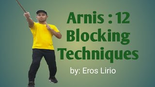 Arnis I 12 Blocking Techniques