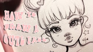 ♡ HOW TO DRAW A CUTE FACE ♡| Step by Step with Christina Lorre'