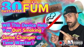 Will This Device Help You Quit Smoking? 🚭 FÜM Review - 30 Days Later 🤔 [Jonny Arkade]