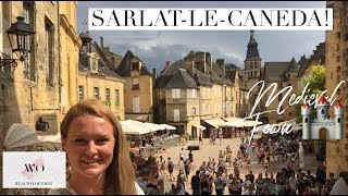 Sarlat-Le-Caneda, Beautiful Medieval Town! (DORDOGNE FRANCE)