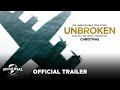 Unbroken - Official Trailer 2 (HD)