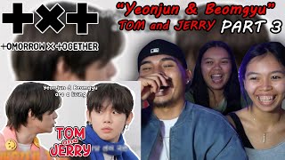 Yeonjun & Beomgyu are a living Tom and Jerry pt.3 REACTION | The chaos continues!