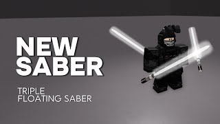 NEW Triple Floating Saber - [Saber Showdown] (Roblox)