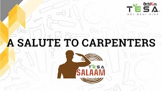 TESA SALAAM! | Celebrating National Carpenters' Day | 24th September 2024