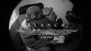 JOES YWC- BLANCA (Video Oficial) (Prod. Nadie)