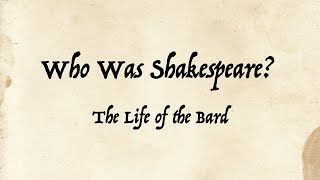 Who Was Shakespeare?