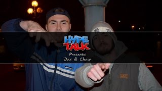 #HypeTalk - Chew \u0026 Dex | Rap Session | 2016