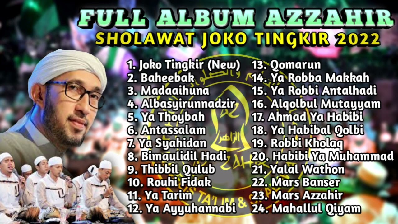 YUK KITA SHOLAWAT LAGI VIRAL JOKO TINGKIR WALI JOWO!!! AZZAHIR FULL ...